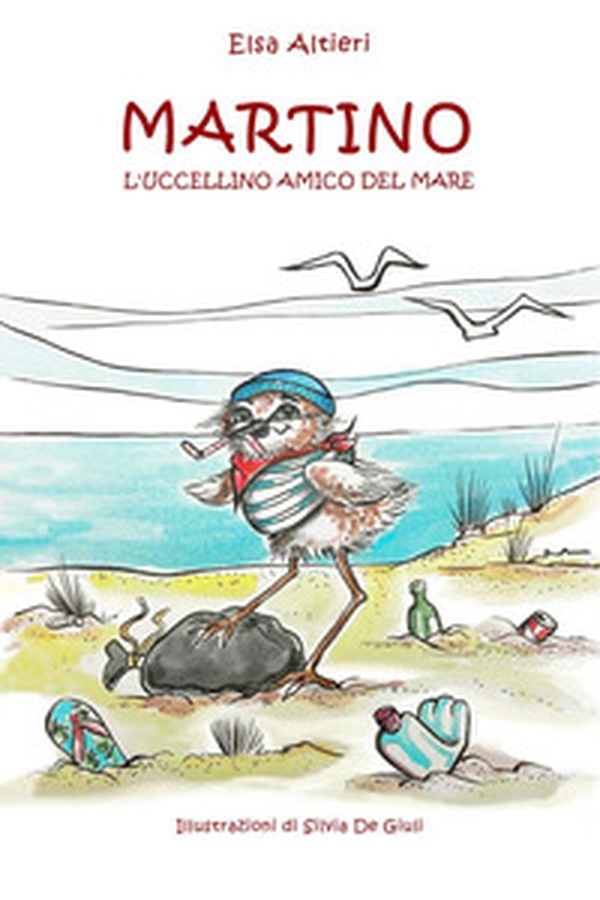 Martino l'uccellino amico del mare - Librerie.coop Martino l'uccellino amico del mare - Librerie.coop