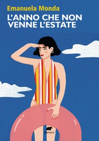 L'anno che non venne l'estate - Librerie.coop