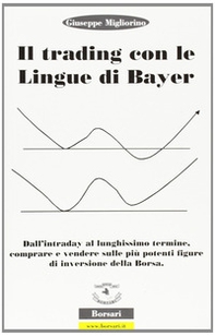 Il trading con le lingue di Bayer - Librerie.coop