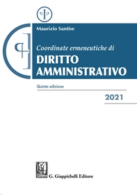 Coordinate ermeneutiche di diritto amministrativo - e-Book - Librerie.coop Coordinate ermeneutiche di diritto amministrativo - e-Book - Librerie.coop