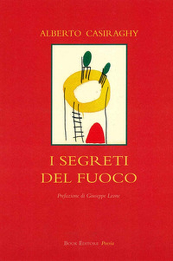 I segreti del fuoco - Librerie.coop I segreti del fuoco - Librerie.coop