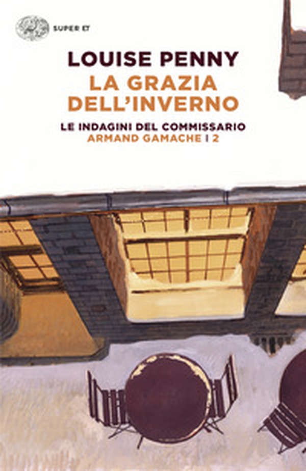La grazia dell'inverno. Le indagini del commissario Armand Gamache - Vol. 2 - Librerie.coop La grazia dell'inverno. Le indagini del commissario Armand Gamache - Vol. 2 - Librerie.coop