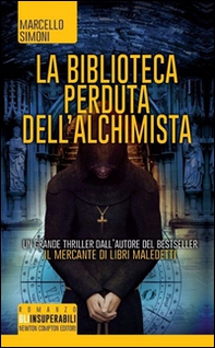 La biblioteca perduta dell'alchimista - Librerie.coop La biblioteca perduta dell'alchimista - Librerie.coop