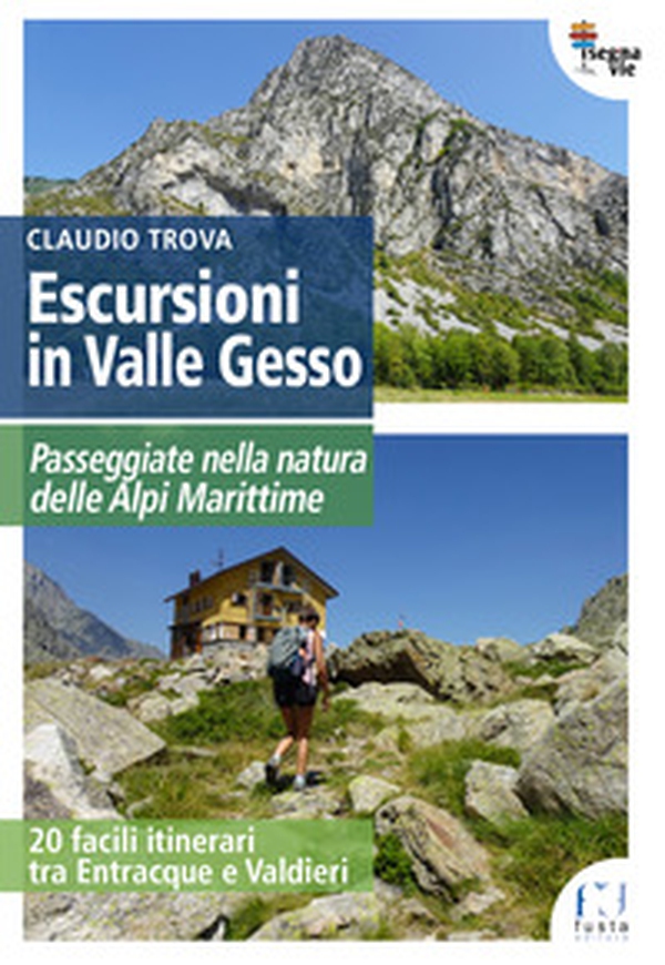 Escursioni in Valle Gesso - Librerie.coop Escursioni in Valle Gesso - Librerie.coop