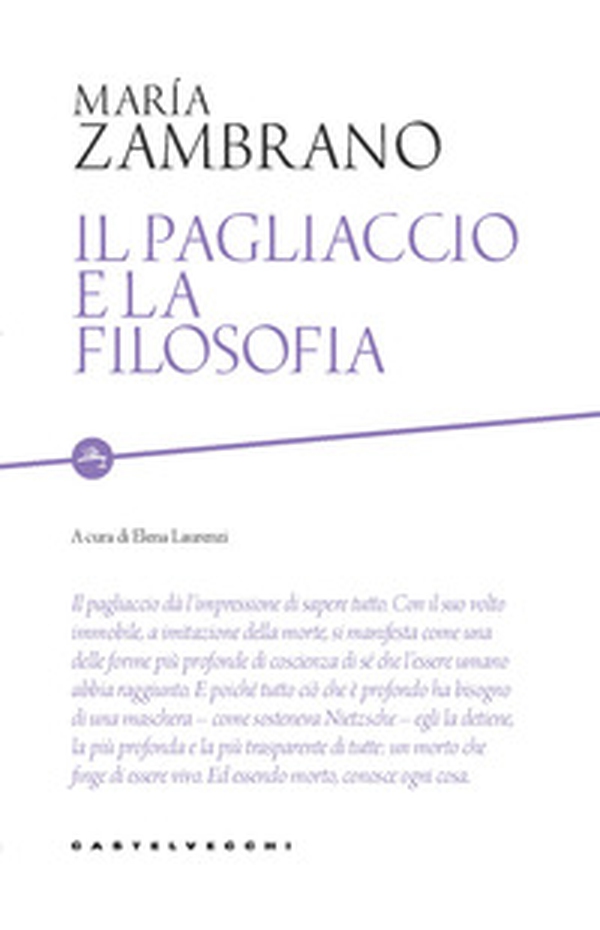 Il pagliaccio e la filosofia - Librerie.coop Il pagliaccio e la filosofia - Librerie.coop