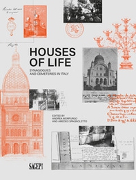 Houses of life. Synagogues and cemeteries in Italy - Librerie.coop
