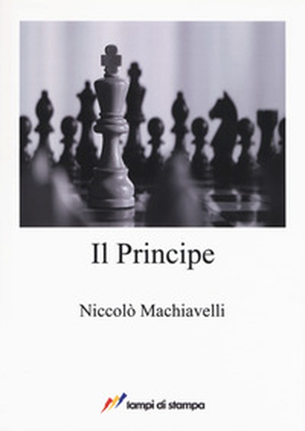 Il principe - Librerie.coop Il principe - Librerie.coop