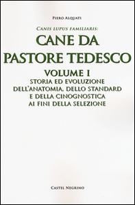 Cane da pastore tedesco - Librerie.coop Cane da pastore tedesco - Librerie.coop