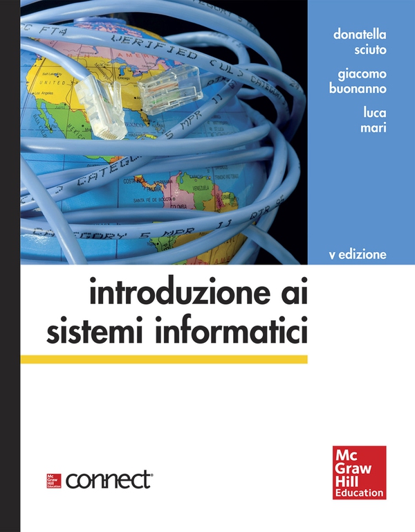 Introduzione ai sistemi informatici 5/ed - Librerie.coop Introduzione ai sistemi informatici 5/ed - Librerie.coop