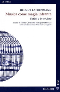 Musica come magia infranta. Scritti e interviste - Librerie.coop Musica come magia infranta. Scritti e interviste - Librerie.coop