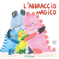 L'abbraccio magico - Librerie.coop