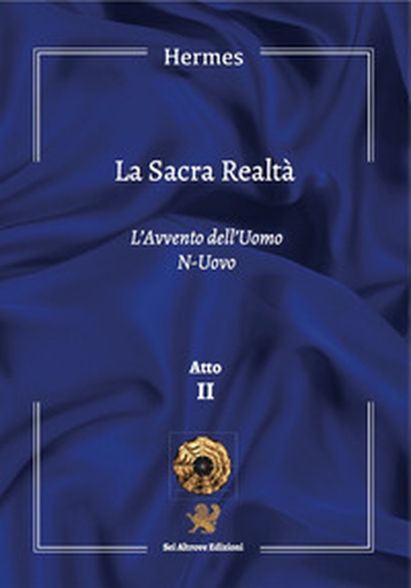 La sacra realtà - Librerie.coop La sacra realtà - Librerie.coop