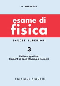 Esame di fisica - Vol. 3 - Librerie.coop Esame di fisica - Vol. 3 - Librerie.coop