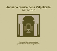 Annuario Storico della Valpolicella 2017-2018 - Librerie.coop