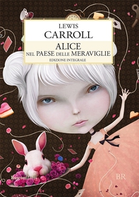 Alice nel paese delle meraviglie - Librerie.coop Alice nel paese delle meraviglie - Librerie.coop