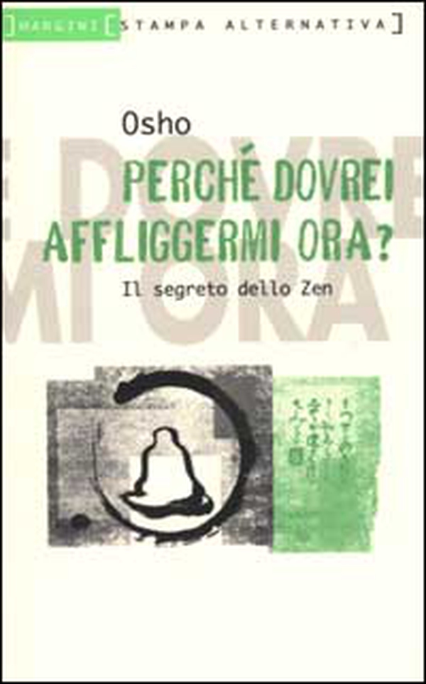 Perché dovrei affliggermi ora - Librerie.coop Perché dovrei affliggermi ora - Librerie.coop