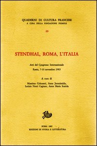 Stendhal, Roma, l'Italia. Atti del Congresso internazionale (Roma, 7-10 novembre 1983) - Librerie.coop