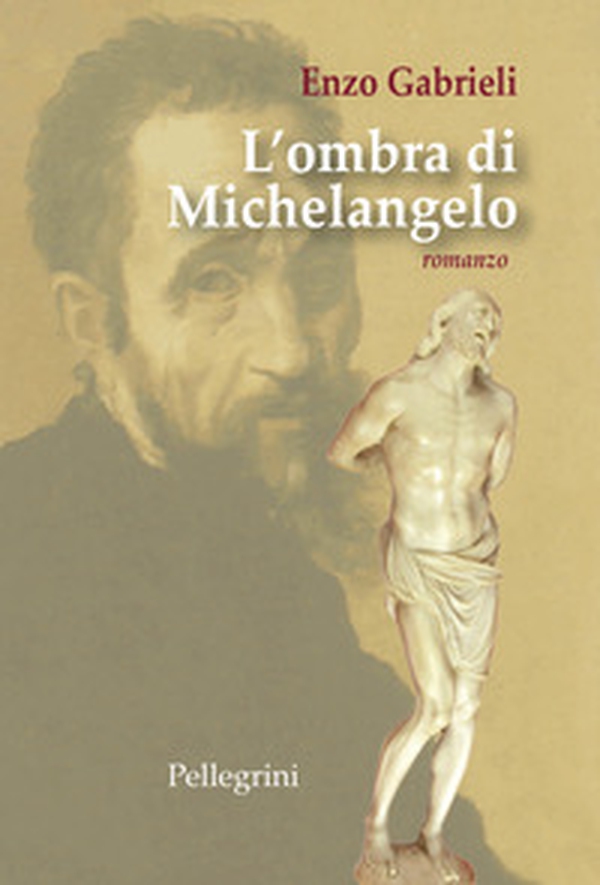 L'ombra di Michelangelo - Librerie.coop L'ombra di Michelangelo - Librerie.coop