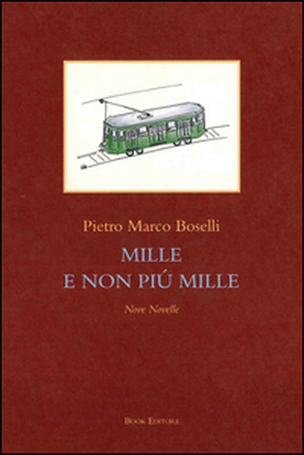 Mille e non più mille. Nove novelle - Librerie.coop Mille e non più mille. Nove novelle - Librerie.coop
