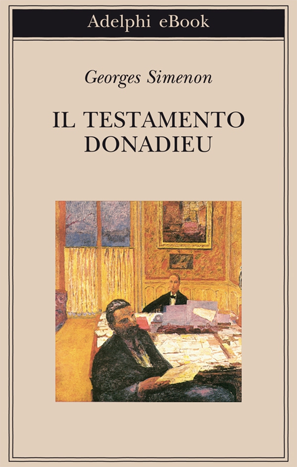 Il testamento Donadieu - Librerie.coop Il testamento Donadieu - Librerie.coop