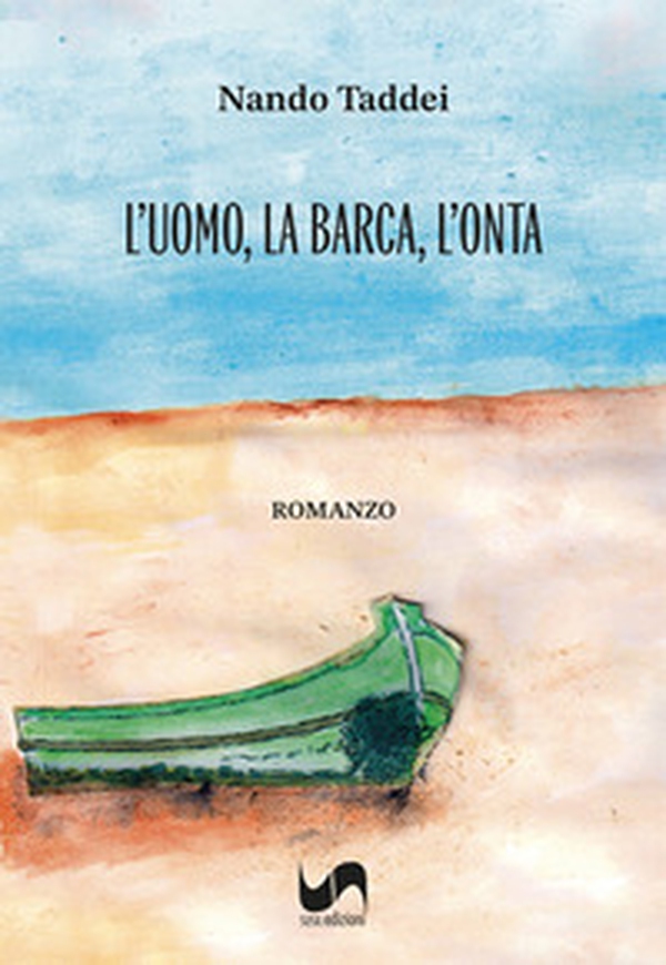 L'uomo, la barca, l'onta - Librerie.coop