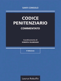 Codice penitenziario commentato - Librerie.coop