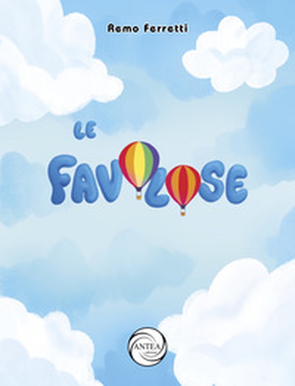 Le favolose - Librerie.coop Le favolose - Librerie.coop
