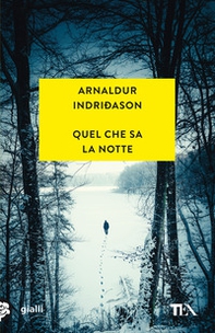 Quel che sa la notte - Librerie.coop Quel che sa la notte - Librerie.coop