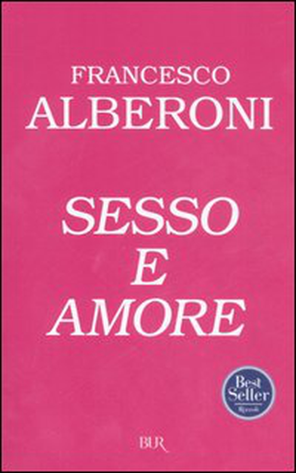Sesso e amore - Librerie.coop Sesso e amore - Librerie.coop