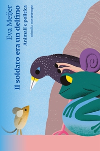 Il soldato era un delfino - Librerie.coop