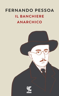 Il banchiere anarchico e altri racconti - Librerie.coop