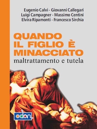 Quando il figlio è minacciato - Librerie.coop Quando il figlio è minacciato - Librerie.coop