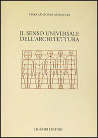 Il senso universale dell'architettura - Librerie.coop