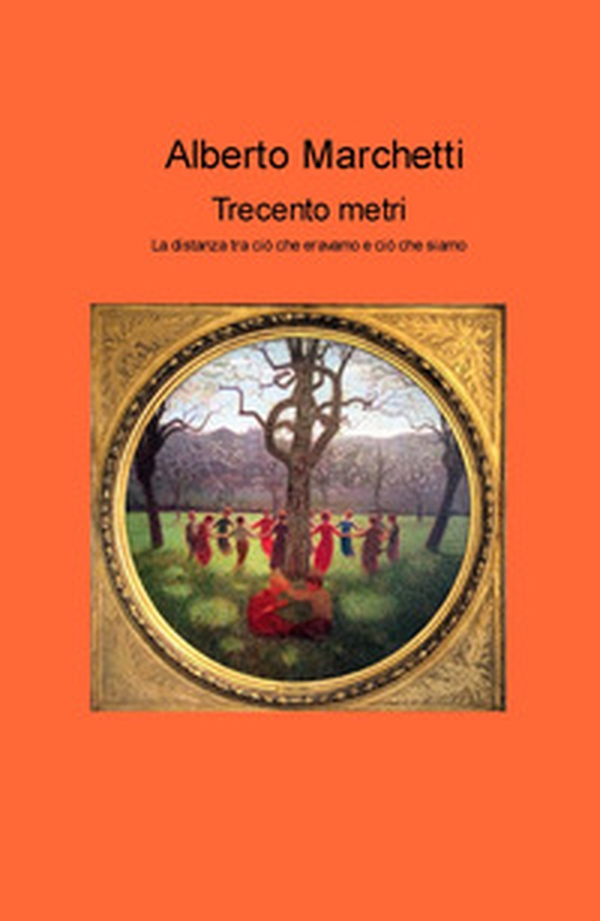 trecento metri. La distanza tra ciò che eravamo e ciò che siamo - Librerie.coop trecento metri. La distanza tra ciò che eravamo e ciò che siamo - Librerie.coop