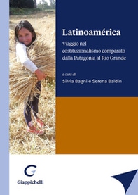 Latinoamérica. Viaggio nel costituzionalismo comparato dalla Patagonia al Río Grande - Librerie.coop Latinoamérica. Viaggio nel costituzionalismo comparato dalla Patagonia al Río Grande - Librerie.coop