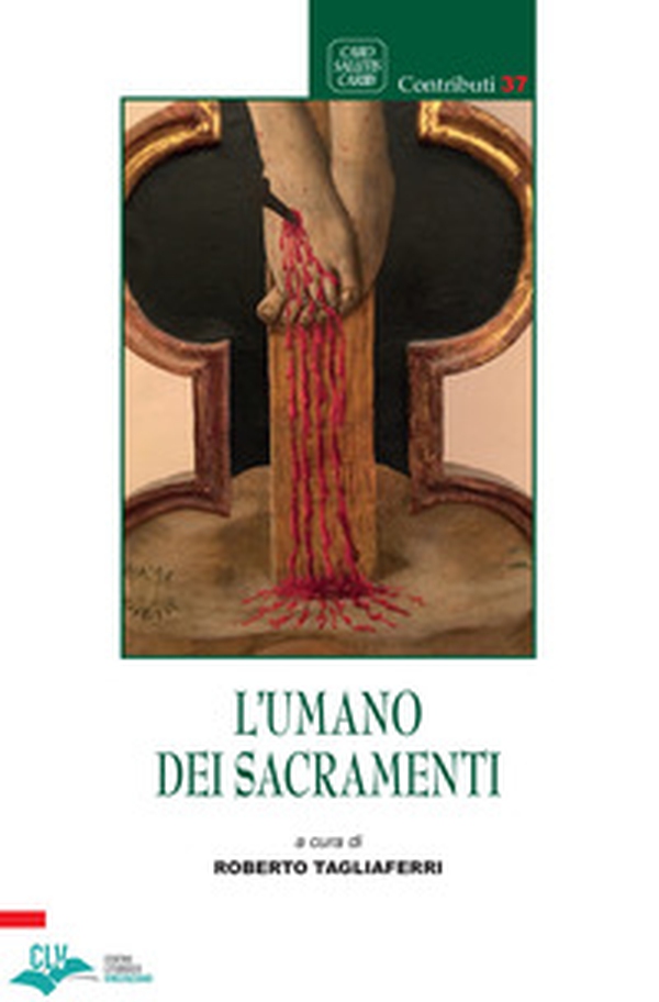 L'umano dei sacramenti - Librerie.coop L'umano dei sacramenti - Librerie.coop