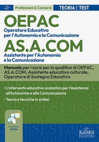 OEPAC. Operatore Educativo per l'Autonomia e la Comunicazione - Librerie.coop