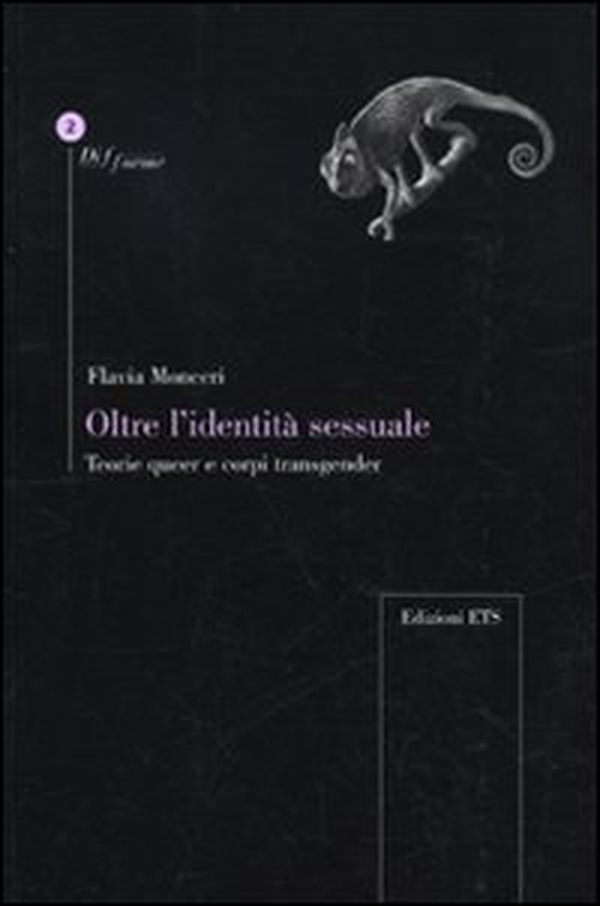 Oltre l'identità sessuale. Teorie queer e corpi transgender - Librerie.coop Oltre l'identità sessuale. Teorie queer e corpi transgender - Librerie.coop