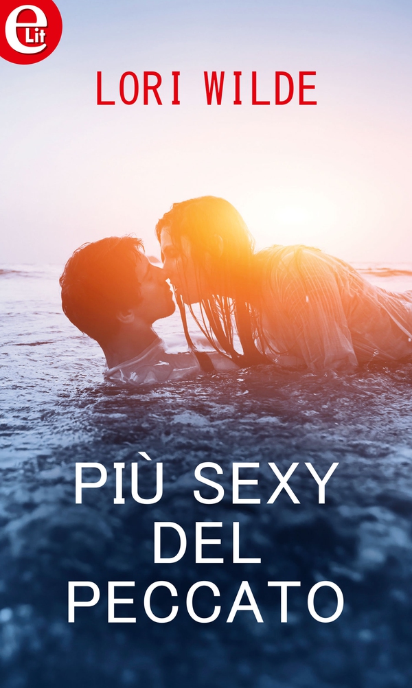 Più sexy del peccato (eLit) - Librerie.coop Più sexy del peccato (eLit) - Librerie.coop