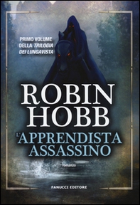 L'apprendista assassino. Trilogia dei Lungavista - Librerie.coop L'apprendista assassino. Trilogia dei Lungavista - Librerie.coop