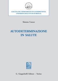 Autodeterminazione in salute - Librerie.coop