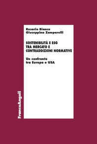 Sostenibilità e ESG tra mercato e contraddizioni normative. Un confronto tra Europa e Usa - Librerie.coop
