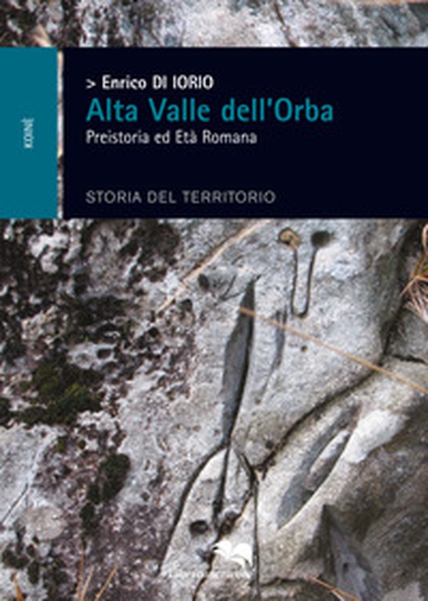 La colonizzazione dell'Alta Valle d'Orba - Librerie.coop La colonizzazione dell'Alta Valle d'Orba - Librerie.coop