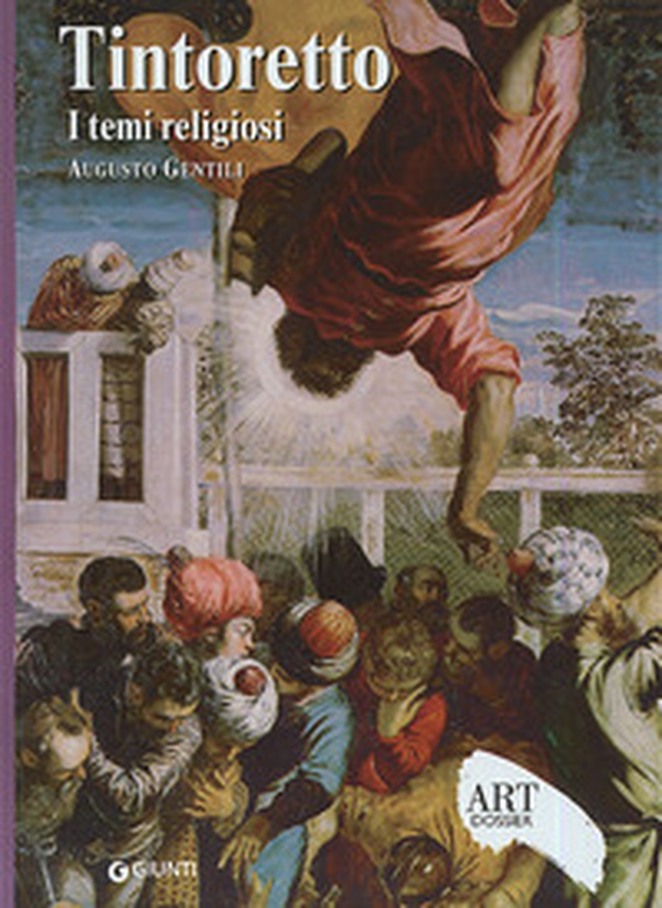 Tintoretto. I temi religiosi - Librerie.coop Tintoretto. I temi religiosi - Librerie.coop