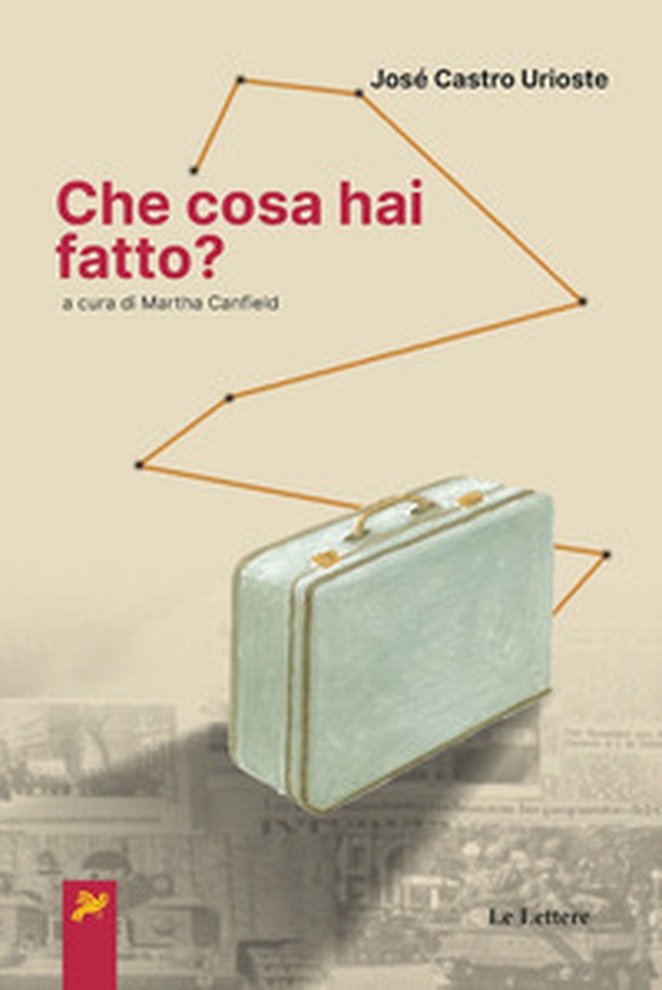 Che cosa hai fatto? - Librerie.coop Che cosa hai fatto? - Librerie.coop