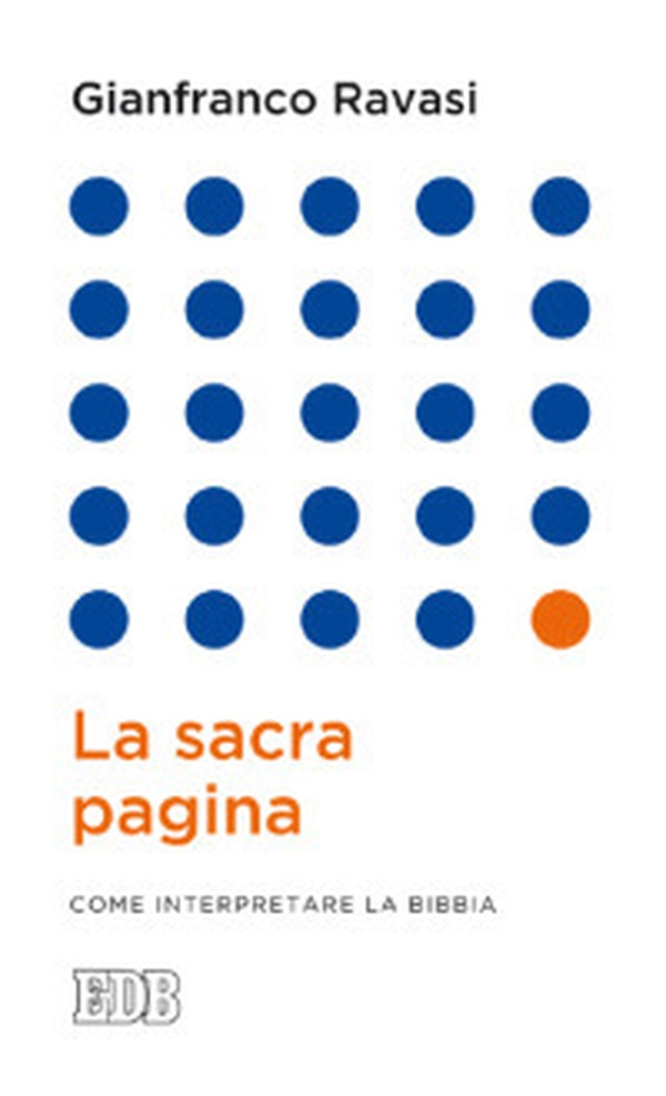 La sacra pagina. Come interpretare la Bibbia - Librerie.coop La sacra pagina. Come interpretare la Bibbia - Librerie.coop