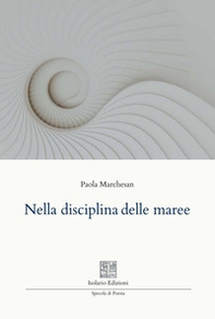 Nella disciplina delle maree - Librerie.coop