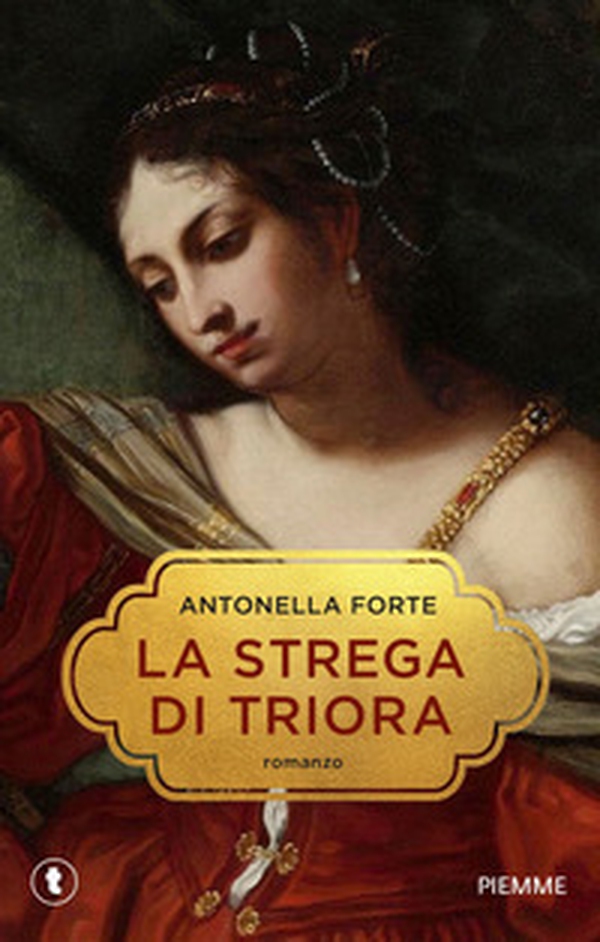 La strega di Triora. Storia di Franchetta Borrelli - Librerie.coop La strega di Triora. Storia di Franchetta Borrelli - Librerie.coop