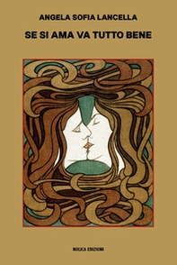 Se si ama va tutto bene - Librerie.coop