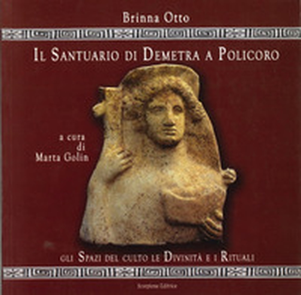 Il santuario di Demetra a Policoro - Librerie.coop Il santuario di Demetra a Policoro - Librerie.coop